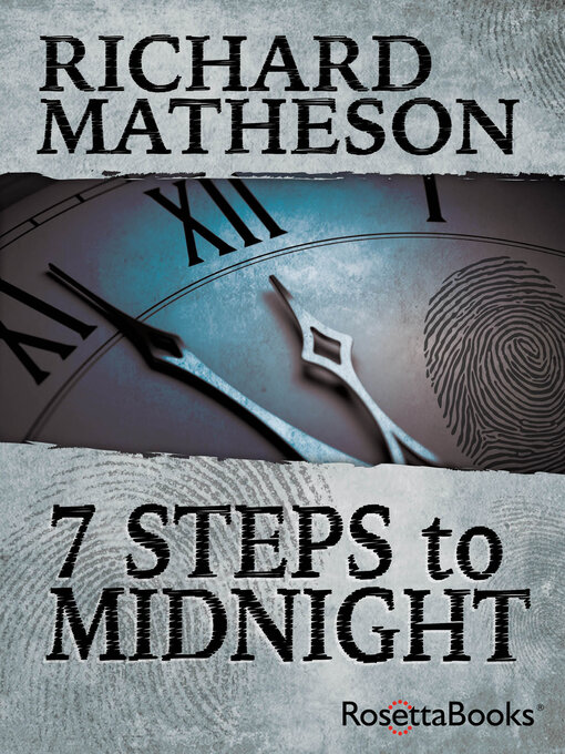 Title details for 7 Steps to Midnight by Richard Matheson - Available